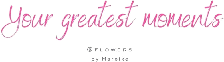 Your greatest moments @flowers – zur Startseite